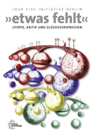 Cover von "Utopie, Kritik und Glücksversprechen"