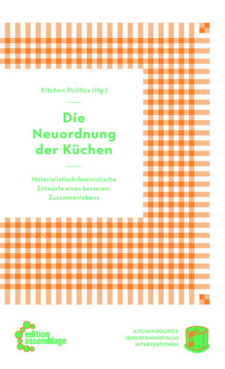 Titelcover Die Neuordnung der Küchen, Kitchen Politics Band 5