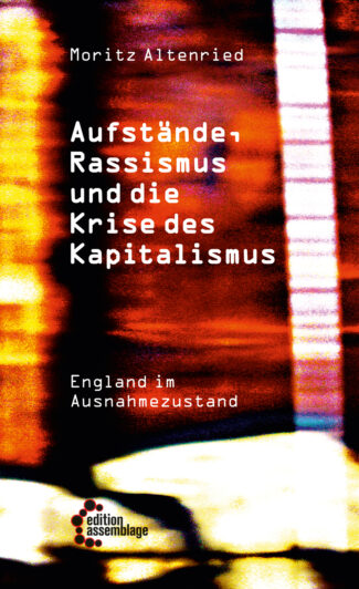 Cover von "Aufstände, Rassismus und die Krise des Kapitalismus"