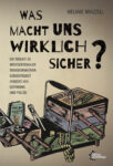 Cover von "Was macht uns wirklich sicher?"