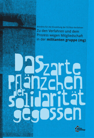 Cover von "Das zarte Pflänzchen der Solidarität gegossen"